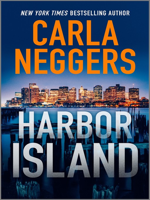 Title details for Harbor Island by Carla Neggers - Available